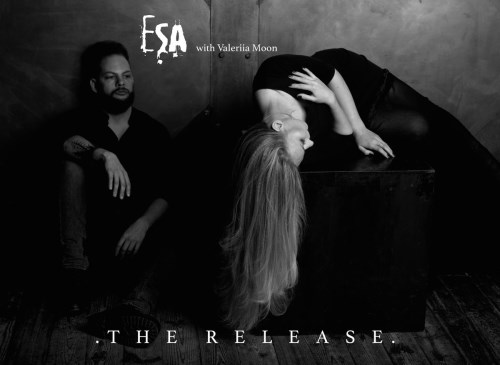 ESA - The Release (with Valeriia Moon) (2017) [Single]