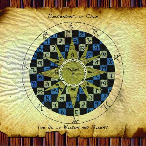 Descendants Of Cain - The Tao Of Wisdom And Misery (2008)