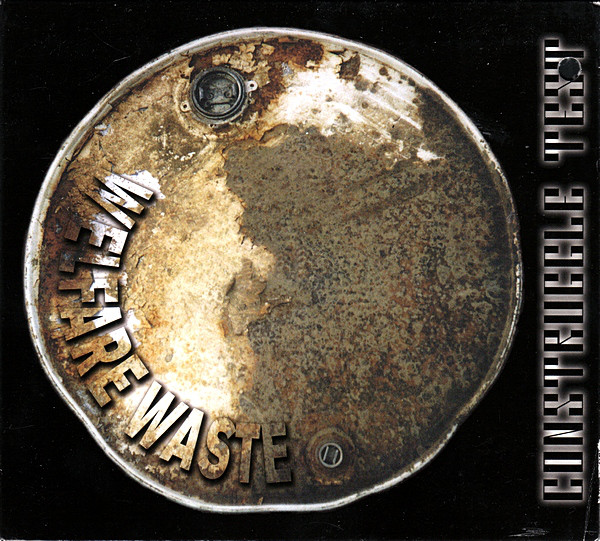 Construggle Test - Welfare Waste (1997)