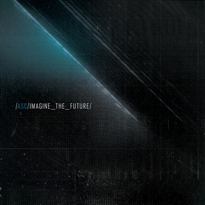 ASC - Imagine The Future (2015)