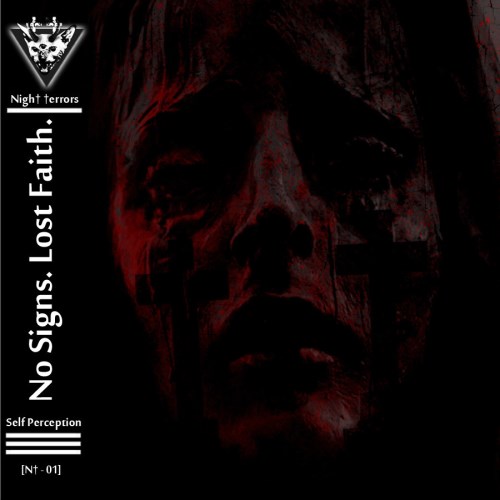 Self Perception - No Signs. Lost Faith. (2015) [EP]