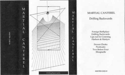 Martial Canterel - Drilling Backwards (2006)