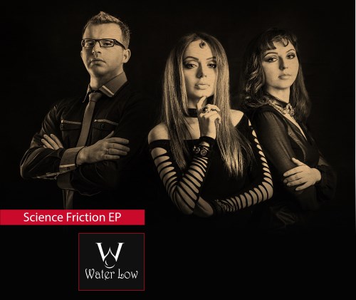 Water Low - Science Friction (2016) [EP]