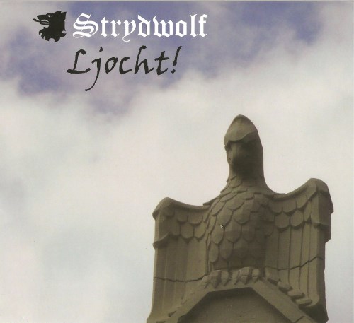 Strydwolf - Ljocht! (2009)