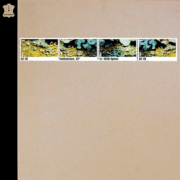 Oil 10 - Metastases (1999) [EP]