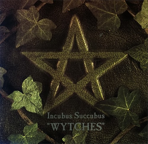 Inkubus Sukkubus - Wytches (2002)