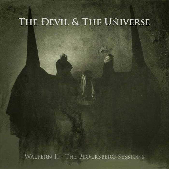 The Devil & The Universe - Walpern II - The Blocksberg Sessions (2015) [EP]