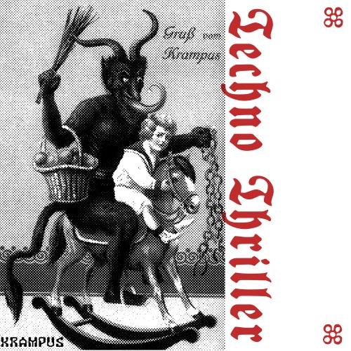 Techno Thriller - Krampus (2017)