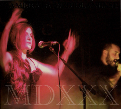 Camerata Mediolanense - MDXXX (2010)