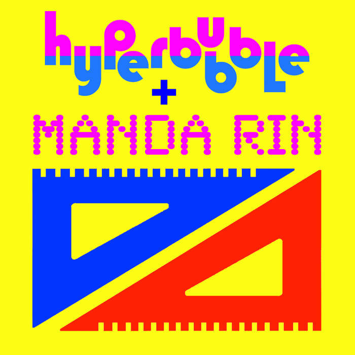 Hyperbubble & Manda Rin - Hyperbubble + Manda Rin (2013) [EP]