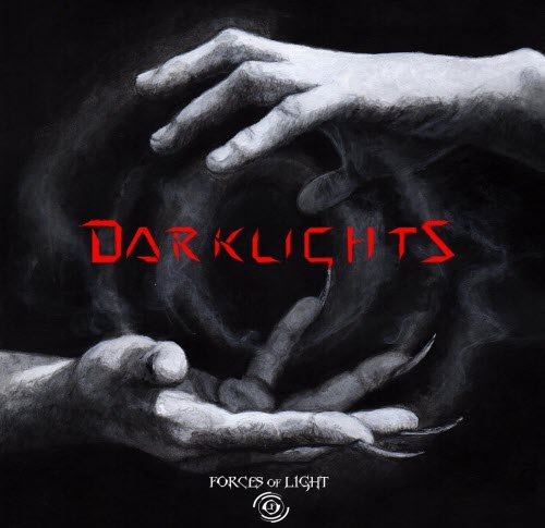 Forces Of Light - Darklights (2017)