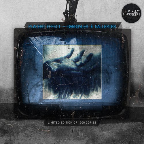 Placebo Effect - Gargoyles & Galleries (2011)
