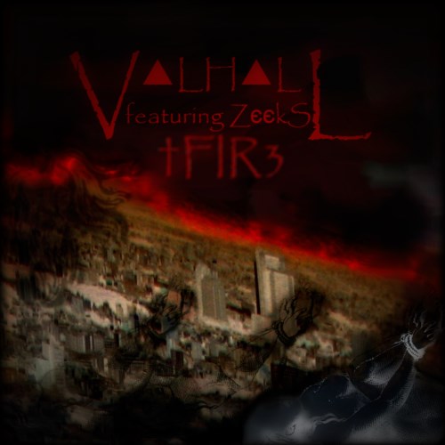 V▲LH▲LL feat. ZєєkS - †FIR3 (2012) [Single]
