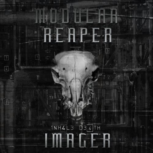 Modular Reaper Imager - Inhale Death (2017)