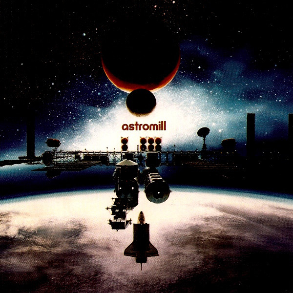 Astromill - Astromill (2007)