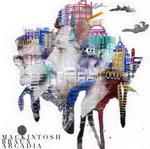 Mackintosh Braun - Arcadia (2015)