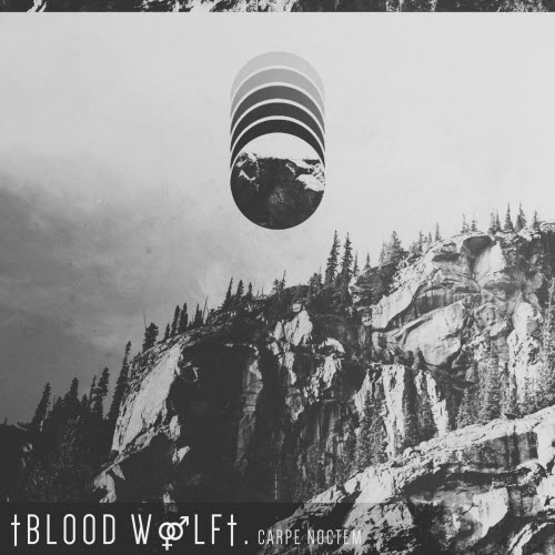 Blood Wolf - Carpe Noctem (2017)