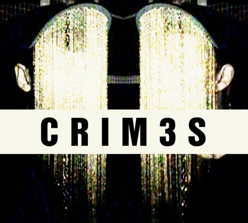 Crim3s - Crim3s (2012) [EP]
