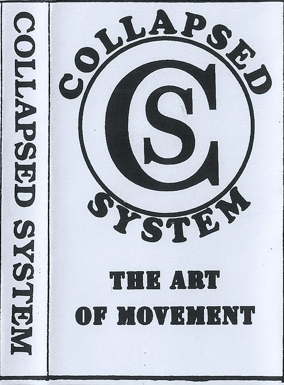 Collapsed System - The Art Of Movement (1992)