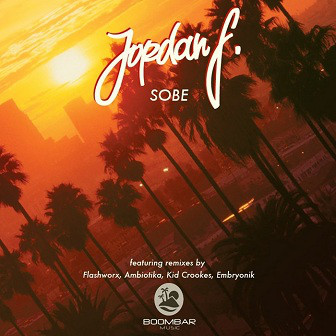 Jordan F - SoBe (2011) [Single]