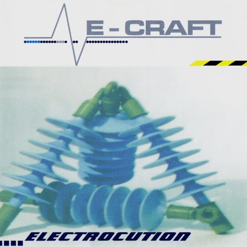 E-Craft - Electrocution (1999)