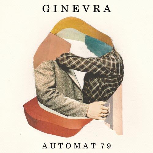 Ginevra - Automat 79 (2016) [Single]