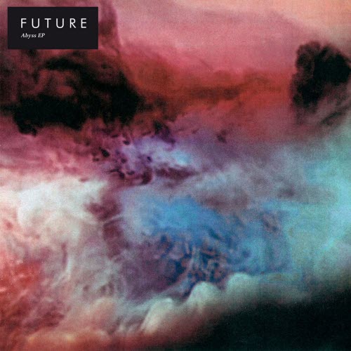 Future - Abyss (2013) [EP]
