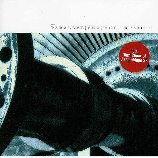 The Parallel Project - Explicit (2004) [EP]