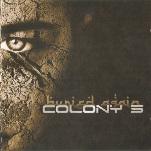 Colony 5 - Buried Again (2008)