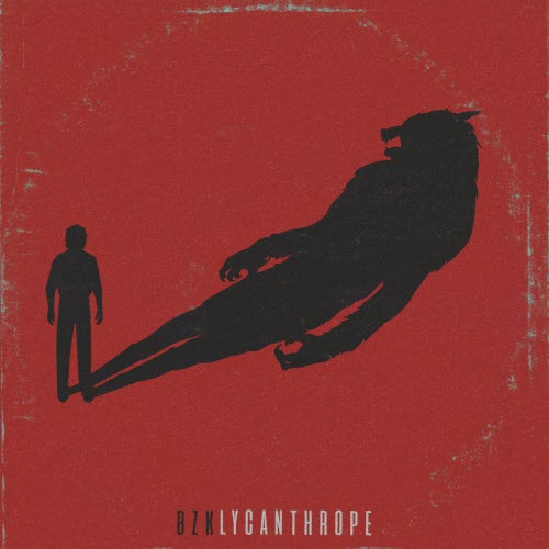 Bzk - Lycanthrope (2018)