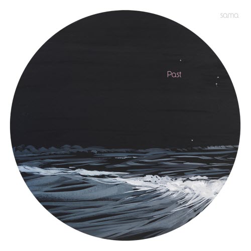 PAST - Sama (2018)