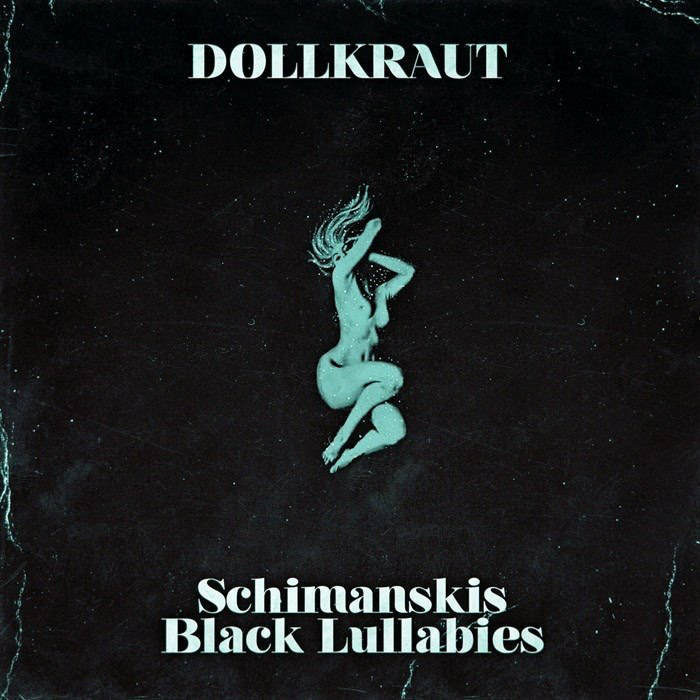 Dollkraut - Schimanski's Black Lullabies (2014)