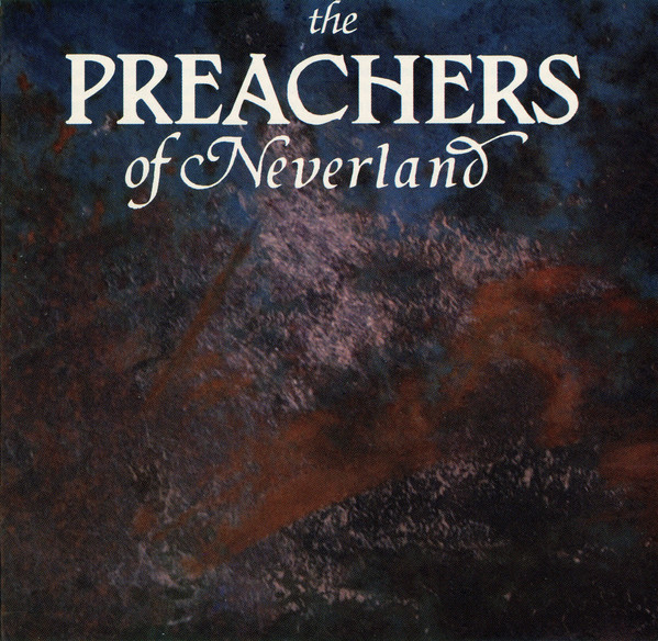 The Preachers Of Neverland - The Artificial Paradise (1995)