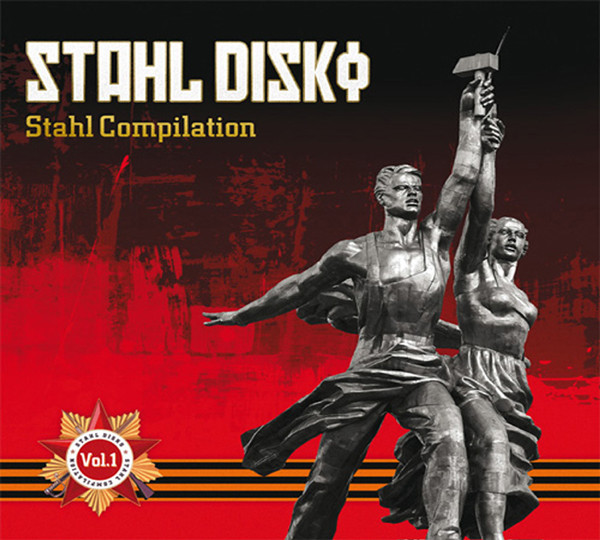 VA - Stahl Disko - Stahl Compilation Vol. 1 (2011)