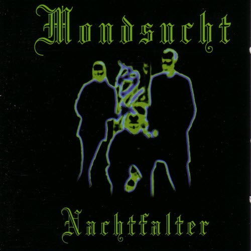 Mondsucht - Nachtfalter (2001) [Single]