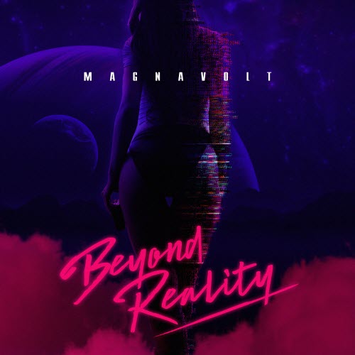 Magnavolt - Beyond Reality (2018)