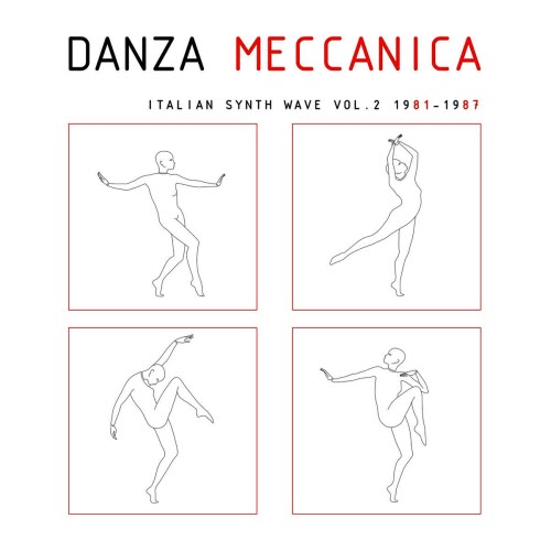 VA - Danza Meccanica - Italian Synth Wave 1981-1987 Vol. 2 (2012)