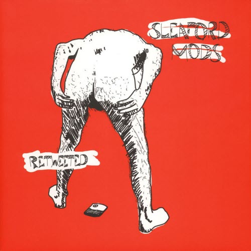Sleaford Mods - Retweeted (2014)