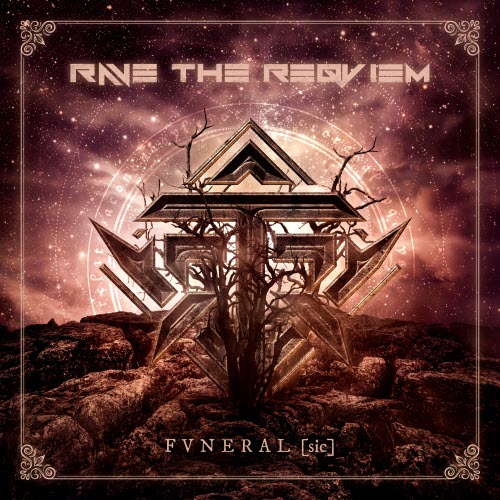Rave The Reqviem - FVNERAL [sic] (2018)