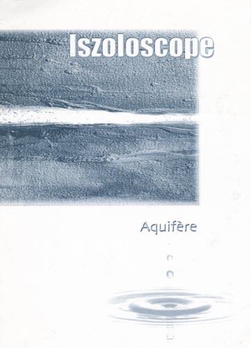 Iszoloscope - Aquifère (2002)