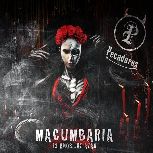 Pecadores - Macumbaria (13 Anos... De Azar) (2018) [EP]