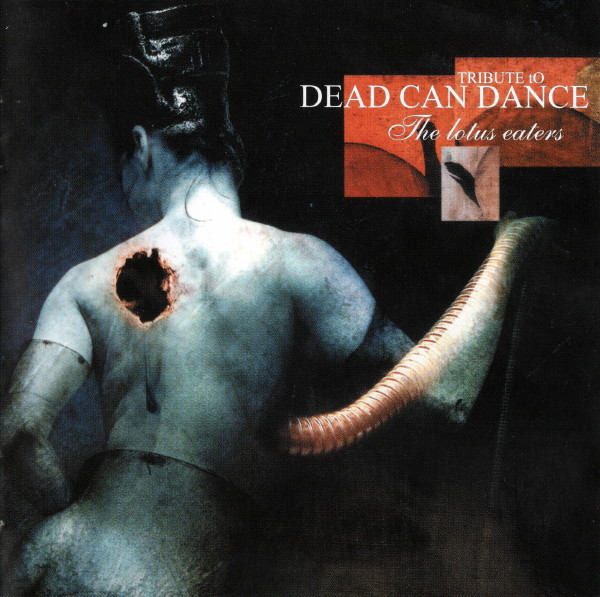 VA - Tribute To Dead Can Dance: The Lotus Eaters (2004) [2CD]