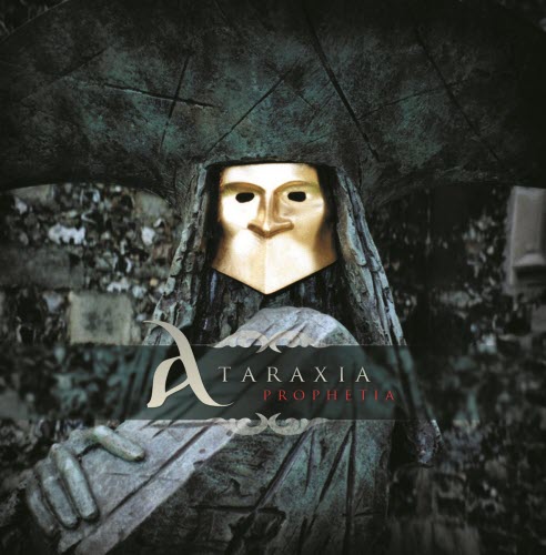 Ataraxia - Prophetia (2017) [Remastered]