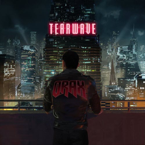 Orax - Tearwave (2018)