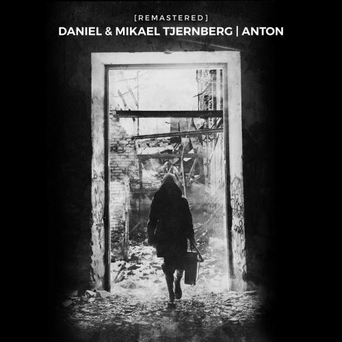 Daniel & Mikael Tjernberg - Anton (2019) [Remastered]