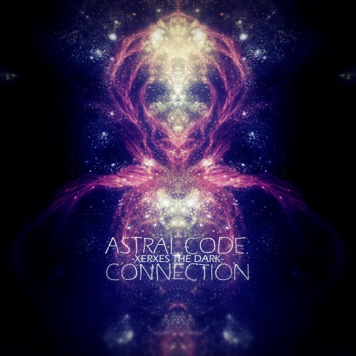 Xerxes The Dark - Astral Code Connection (2013)