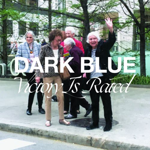 Dark Blue - Victory Is Rated (2019)