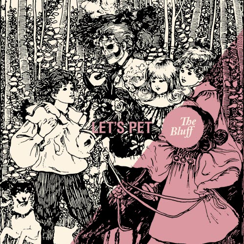 Let's Pet - The Bluff (2019)