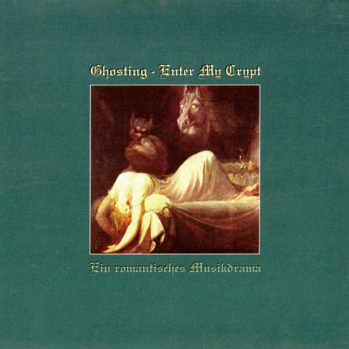 Ghosting - Enter My Crypt (1995)
