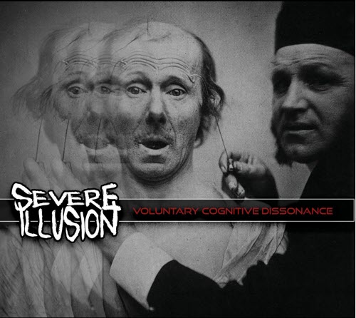 Severe Illusion - Voluntary Cognitive Dissonance (2020) [EP]